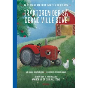 Traktoren der s gerne ville sove af Carl-Johan Forssén Ehrlin