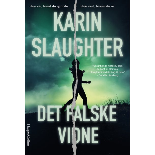 Det falske vidne af Karin Slaughter