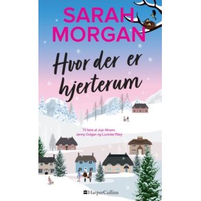Hvor der er hjerterum af Sarah Morgan
