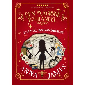 Tilly og bogvandrerne - Den magiske boghandel af Anna James