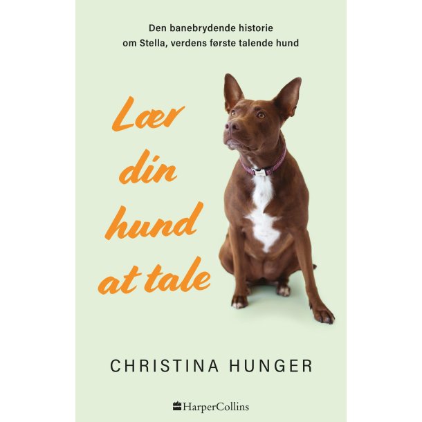L�r din hund at tale af Christina Hunger