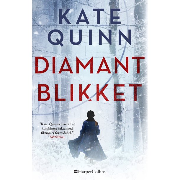 Diamantblikket af Kate Quinn