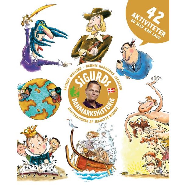 Sigurds Danmarkshistorie - 42 aktiviteter du selv kan lave