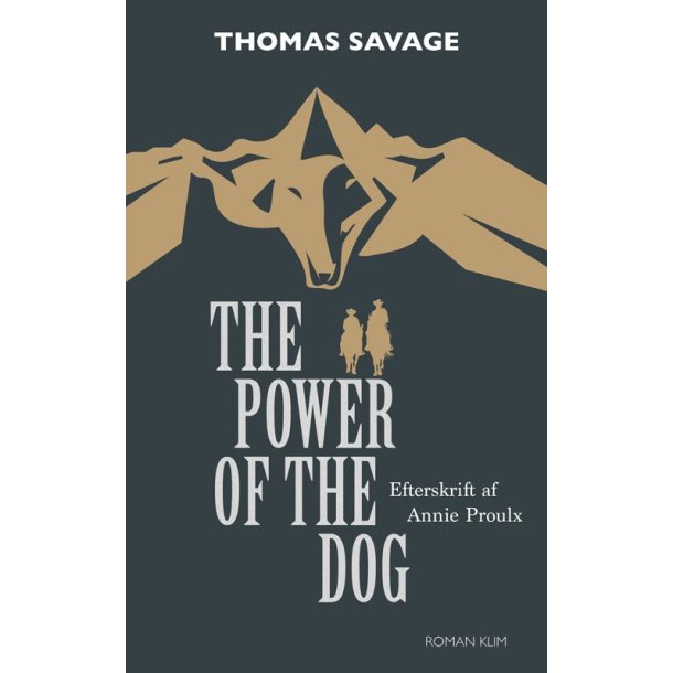 The power of the dog af Thomas Savage