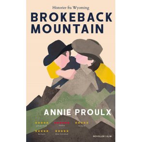 Brokeback Mountain - Historier fra Wyoming af Annie Proulx