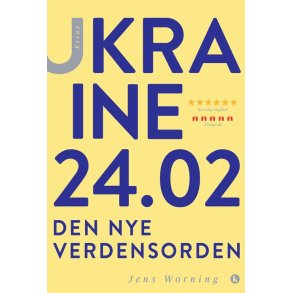 Ukraine 24.02 af Jens Worning