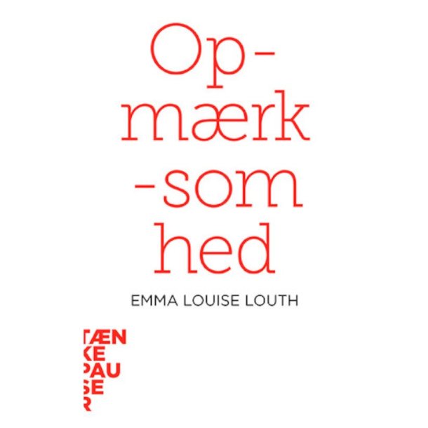 Opm�rksomhed af Emma Louise Louth