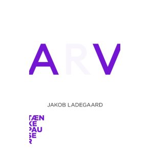 Arv af Jakob Ladegaard