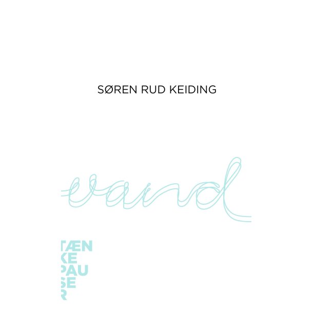 Vand af Sren Rud Keiding