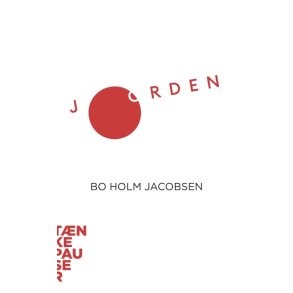 Jorden af Bo Holm Jacobsen