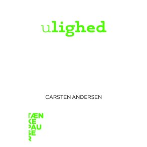 Ulighed af Carsten Andersen