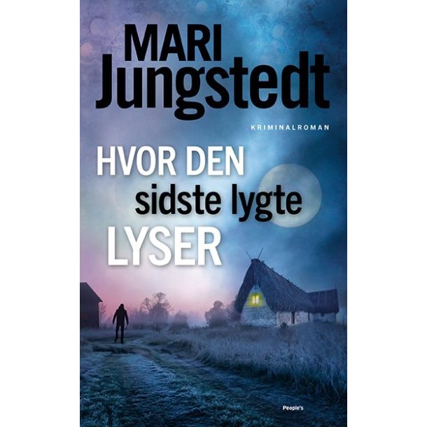 Hvor den sidste lygte lyser af Mari Jungstedt