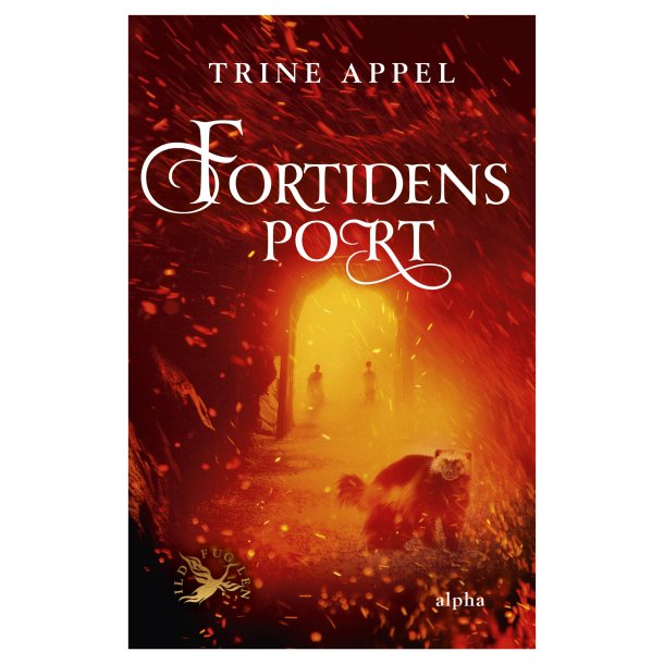 Fortidens port af Trine Appel