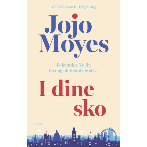 I dine sko af Jojo Moyes