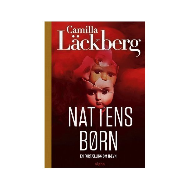 Nattens b�rn af Camilla L&auml;ckberg