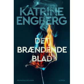 Det brndende blad af Katrine Engberg
