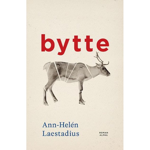 Bytte af Ann-Hel&eacute;n Laestadius