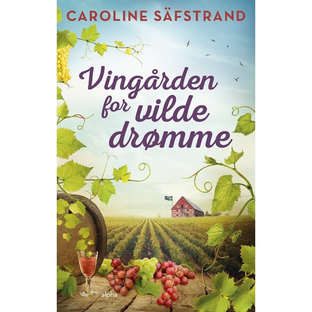 Vingrden for Vilde Drmme af Caroline S&auml;fstrand