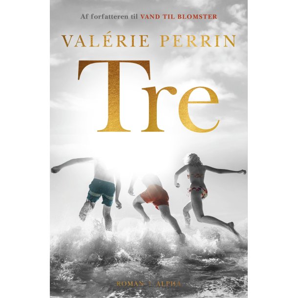 Tre af Val&eacute;rie Perrin |