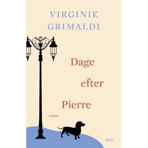 Dage efter Pierre af Virginie Grimaldi