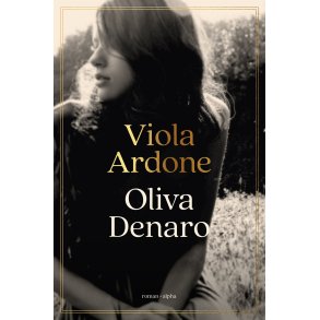 Oliva Denaro af Viola Ardone