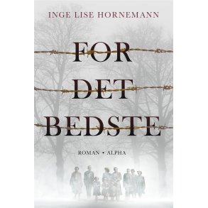 For det Bedste af Inge Lise Hornemann
