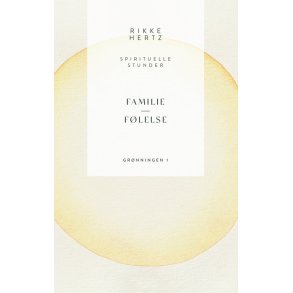 Familie og flelse af Rikke Hertz