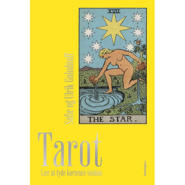Tarot af Sofie og Ulrik Golodnoff