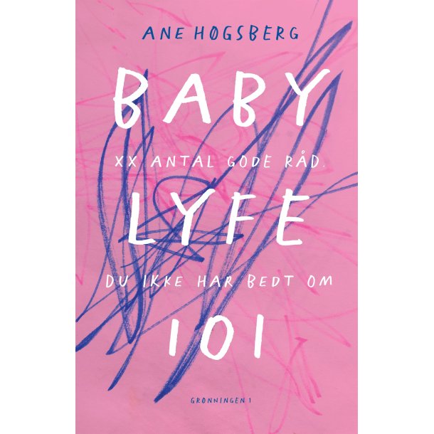 BABYLYFE 101 af Ane H�gsberg