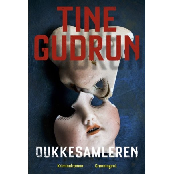 Dukkesamleren af Tine Gudrun