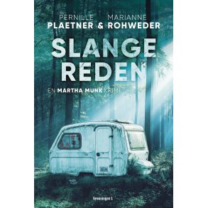 Slangereden af Pernille Plaetner & Marianne Rohweder