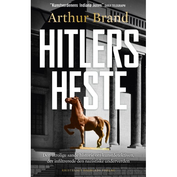 Hitlers heste af Arthur Brand