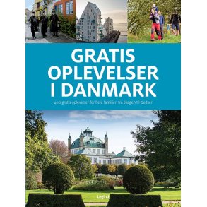 Gratis oplevelser i Danmark af Jrgen Hansen