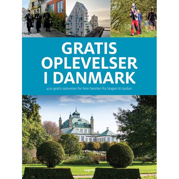 Gratis oplevelser i Danmark af J�rgen Hansen