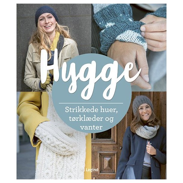 Hyggestrik - Strikkede huer, t�rkl�der og vanter