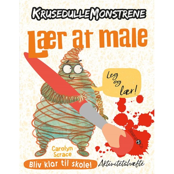 Krusedullemonstrene - L�r at male af Carolyn Scrace
