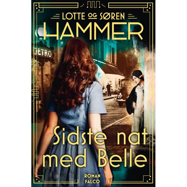 Sidste nat med Belle af Lotte Hammer og S�ren Hammer