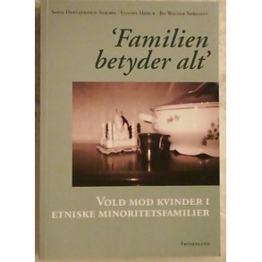 Familien betyder alt