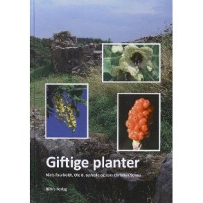 Giftige planter af Niels Fauerholdt & Ole B. Lyshede