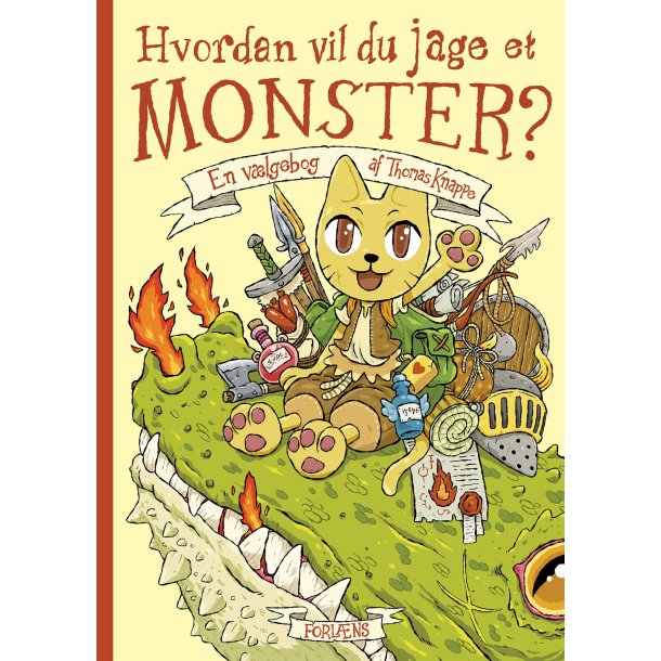 Hvordan vil du jage et monster? af Thomas Knappe