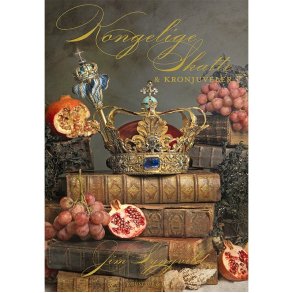 KONGELIGE SKATTE og KRONJUVELER af Jim Lyngvild