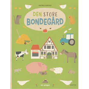 Den store bondegrd af Katrin Wiehle