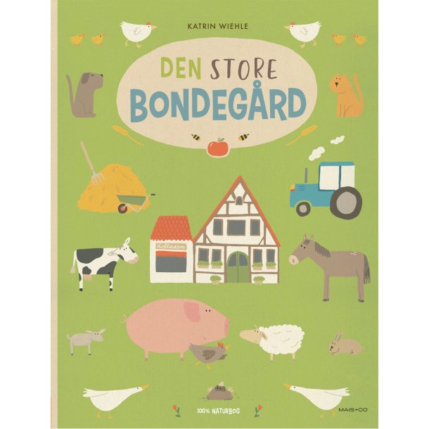 Den store bondeg�rd af Katrin Wiehle