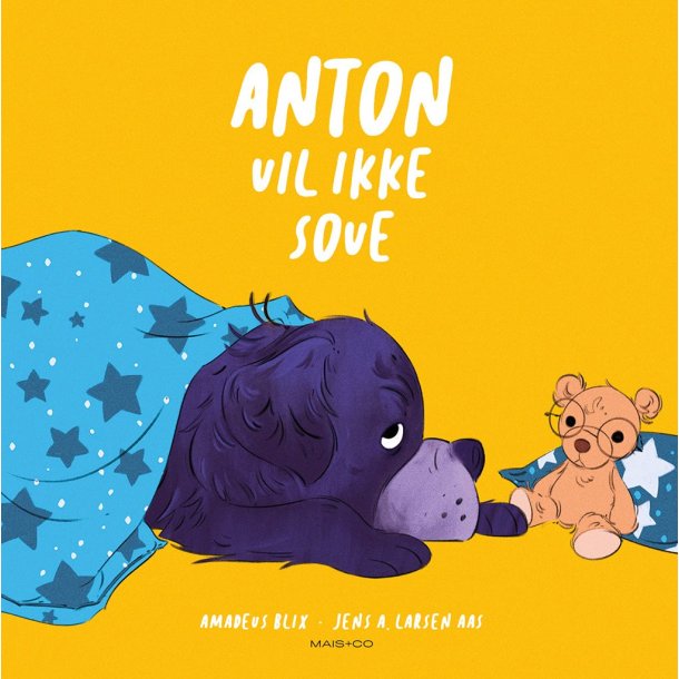 Anton vil ikke sove af Amadeus Blix