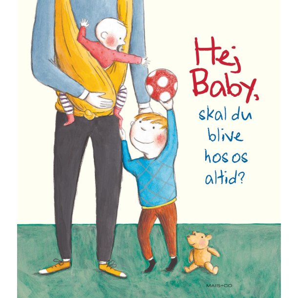 Hej baby, skal du blive hos os altid? af Lydia Hauenschild