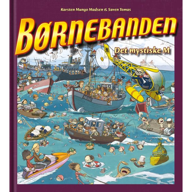 Brnebanden - Det mystiske M af Karsten Mungo Madsen og Sren Tomas