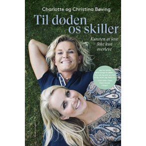 Til d�den os skiller af Charlotte og Christina B�ving