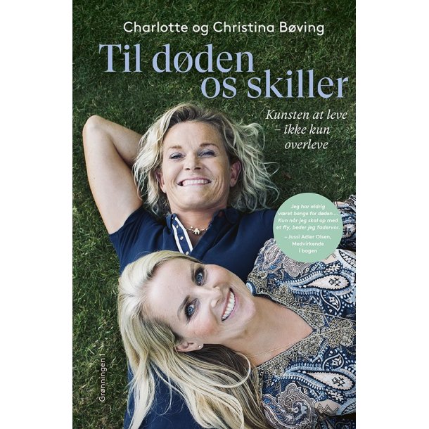 Til dden os skiller af Charlotte og Christina Bving