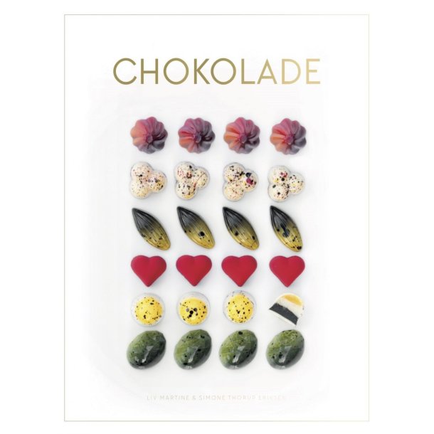 Chokolade bogen af Liv Martine &amp; Simone Thorup Eriksen 