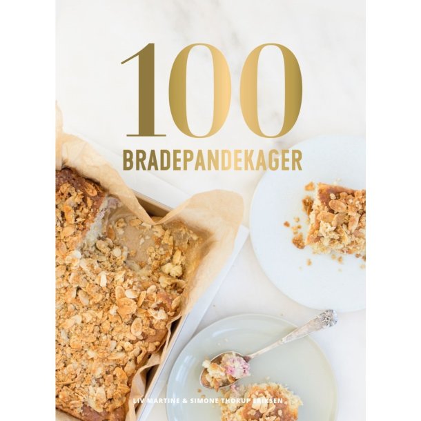 100 Bradepandekager - Liv Martine og Simone Thorup Eriksen